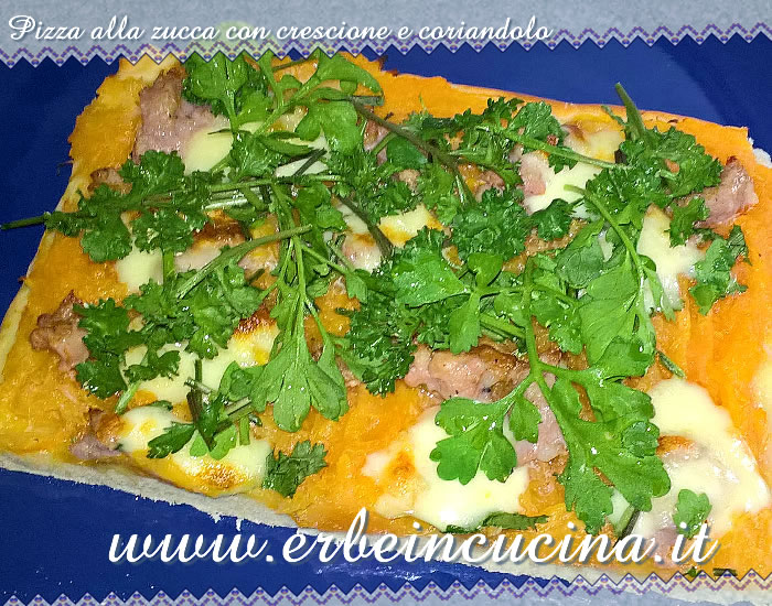 Pizza alla zucca con crescione e coriandolo